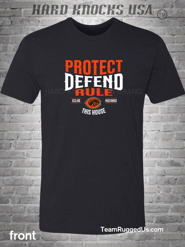 Protect Defend Rule This House Men's Black T-Shirt - Available for All High Schools - Image 2