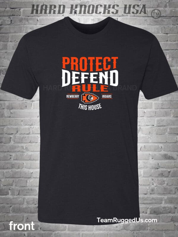 Protect Defend Rule This House Men's Black T-Shirt - Available for All High Schools