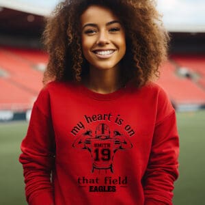 My Heart Is On That Field Football Sweatshirt - Personalized
